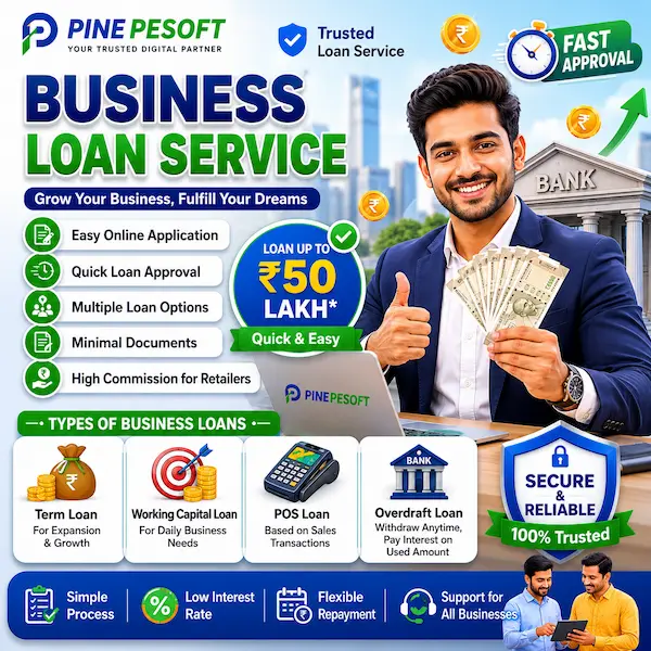 Business Loan Service – Apply Online Business Loan Easily with Pinepesoft